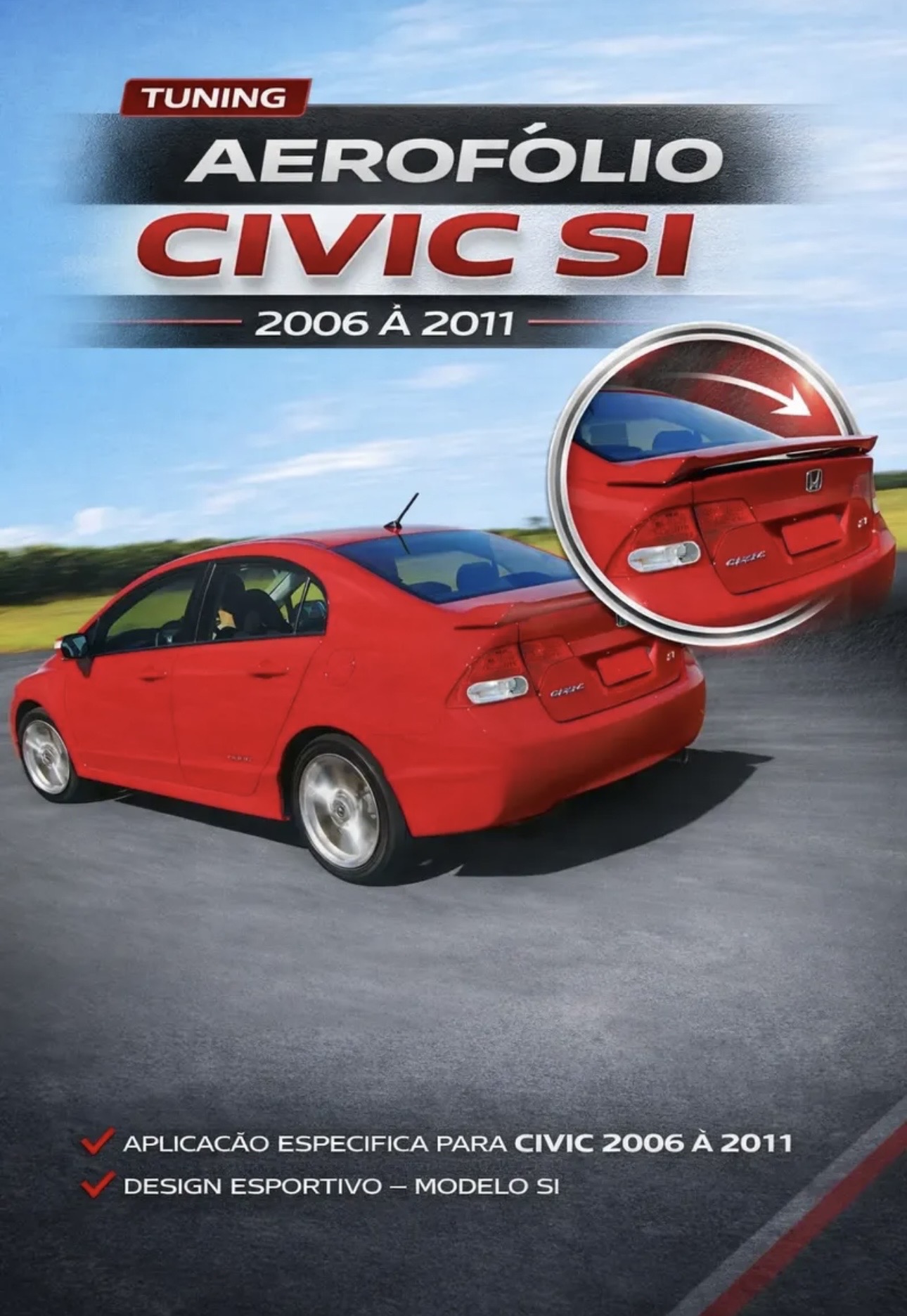 Aerofólio Honda Civic Si G8